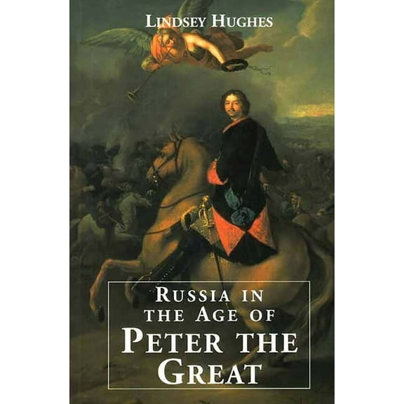 Russia in the Age of Peter the Great, (Paperback)