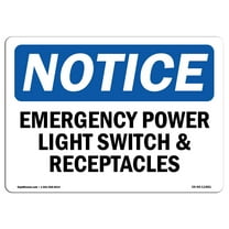 OSHA Notice Sign - Emergency Power Light Switch And Receptacles | Plastic Sign | Protect Your Business, Work Site, Warehouse & Shop Area |  Made in the USA