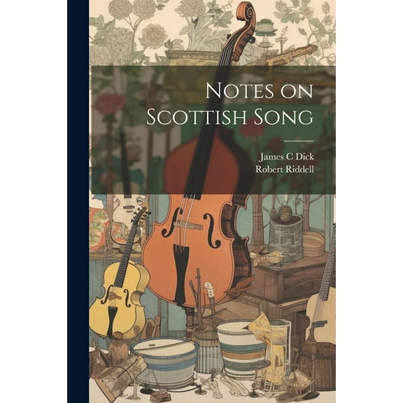 Notes on Scottish Song (Paperback)