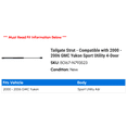 thumbnail image 2 of Tailgate Strut - Compatible with 2000 - 2006 GMC Yukon Sport Utility 4-Door 2001 2002 2003 2004 2005, 2 of 2