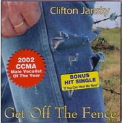 Clifton Jansky Get Off the Fence Audio CD