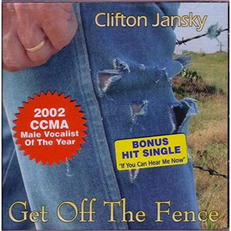Clifton Jansky Get Off the Fence Audio CD
