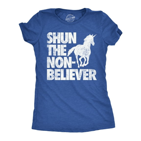 Womens Funny T Shirts Shun The Non Believer Sarcastic Unicorn Graphic Novelty Tee for Ladies Womens Graphic Tees