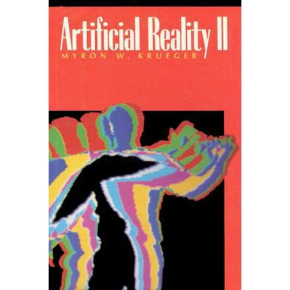 Pre-Owned Artificial Reality II (Hardcover) 0201522608 9780201522600