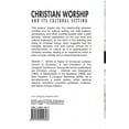 thumbnail image 2 of Christian Worship and Its Cultural Setting (Paperback), 2 of 2