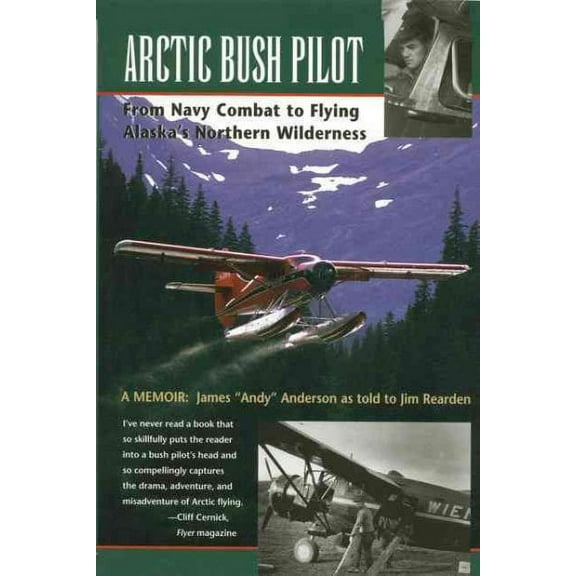 Arctic Bush Pilot (Paperback)