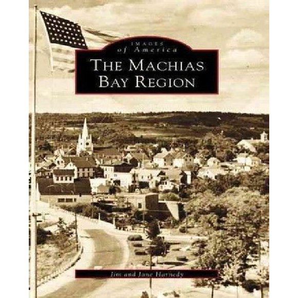 La Région de la Baie de Machias