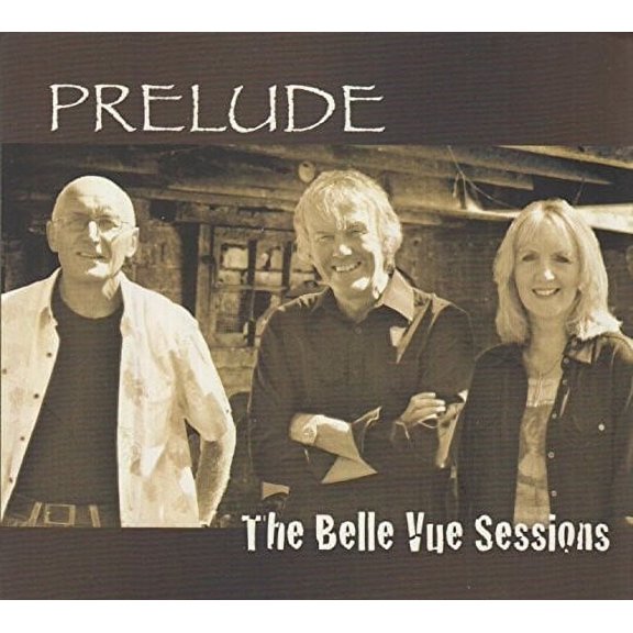 The Prelude - Belle Vue Sessions - Music & Performance - CD