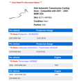 thumbnail image 2 of Inlet Automatic Transmission Cooling Hose - Compatible with 2001 - 2005 BMW 325i 2002 2003 2004, 2 of 2