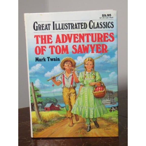 Pre-Owned The Adventures of Tom Sawyer (Great Illustrated Classics), 9780866119573, 0866119574, Paperback,