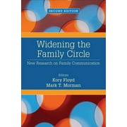 Widening the Family Circle: New Research on Family Communication (Paperback)