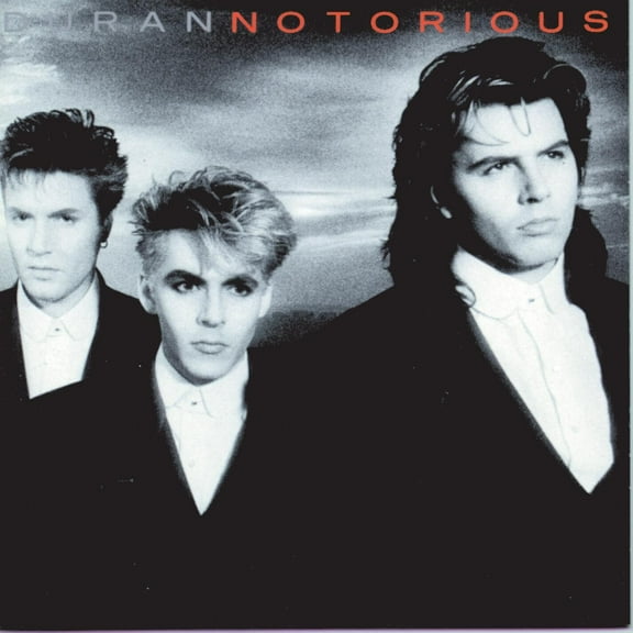 Duran Duran - Notorious (2010 Remaster) - Music & Performance - CD