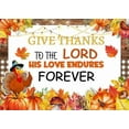 thumbnail image 5 of Fall Pumpkin Backdrop Give Thanks to The Lord His Love Endures Forever Banner Autumn Maple Leaf Background for Thanksgiving Harvest Party Decorations Supplies, 5 of 5