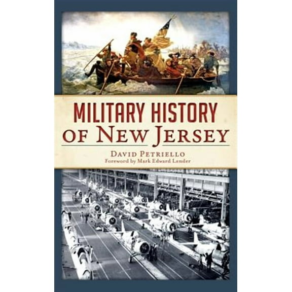 Military History of New Jersey (Hardcover)