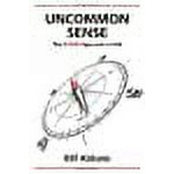 Uncommon Sense: The S.T.A.R. Approach to Life (Paperback)