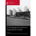 thumbnail image 1 of The Routledge Companion to Organizational Change (Routledge Companions in Business, Management and Accounting), 1 of 1