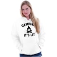 thumbnail image 3 of Camping Its Lit Pun Outdoors Nature Hoodie Sweatshirt Women Men Brisco Brands S, 3 of 6