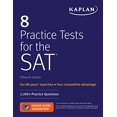 thumbnail image 1 of 8 Practice Tests for the SAT: 1,200+ SAT Practice Questions (Kaplan Test Prep), 1 of 2