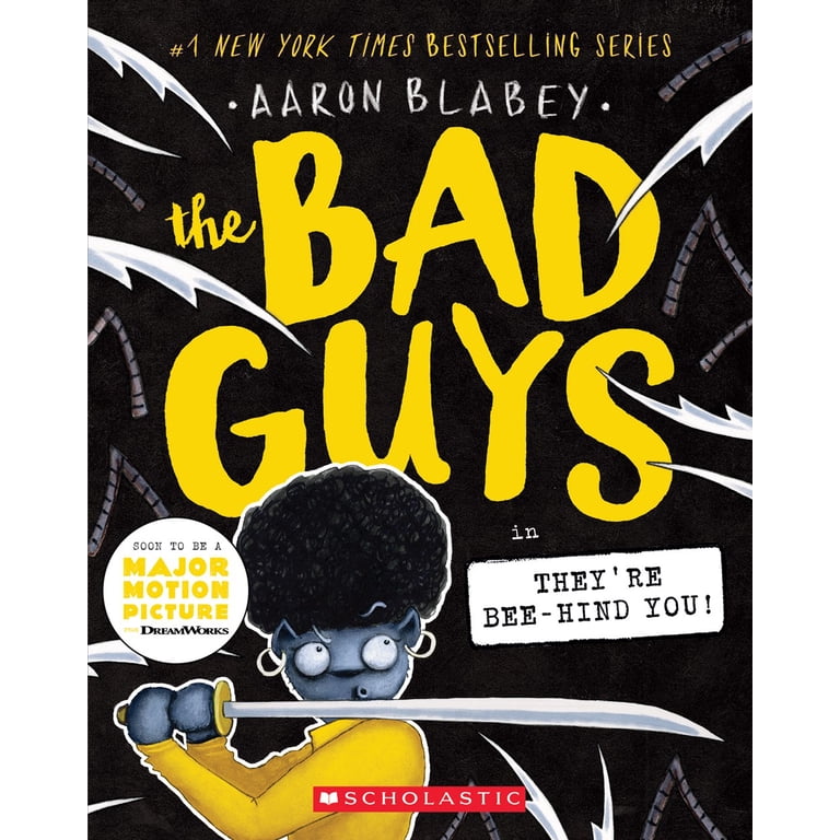Aaron Blabey: The Bad Guys in Theyre Bee-Hind You! (Book 14