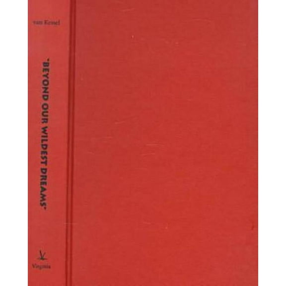 Reconsiderations in Southern African History: "Beyond Our Wildest Dreams" : The United Democratic Front and the Transformation of South Africa (Hardcover)