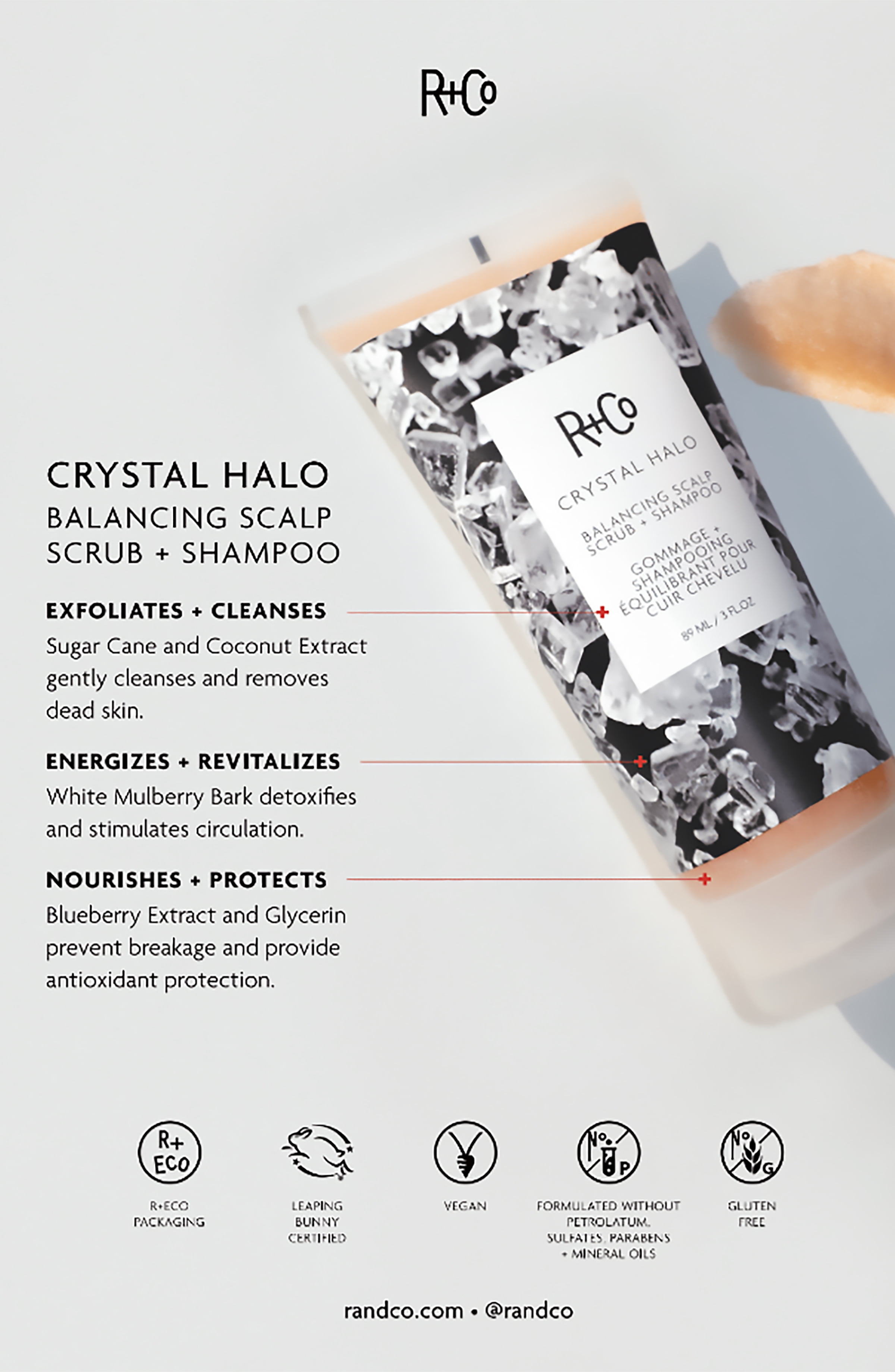 R+Co CRYSTAL HALO Balancing Scalp Scrub + Shampoo