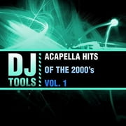 Acapella Hits Of The 2000's, Vol. 1 (CD)