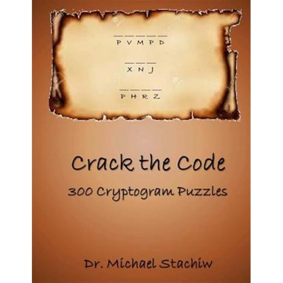 Pre-Owned Crack the Code : 300 Cryptogram Puzzles