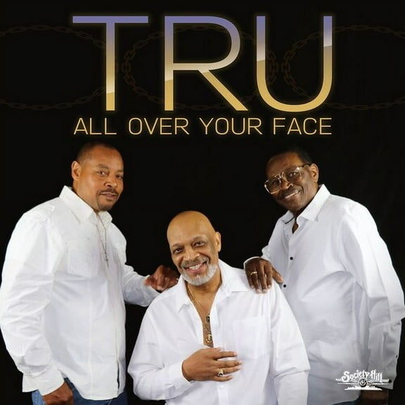 Tru - All Over Your Face - Music & Performance - CD