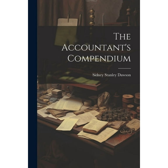 The Accountant's Compendium, (Paperback)