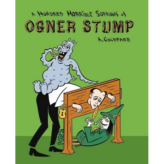 A Hundred Horrible Sorrows of Ogner Stump (Paperback)