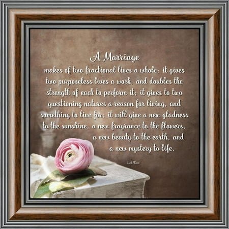 A Marriage, Mark Twain Poem, Picture Framed Wedding Gift for Bride and Groom, 10x10 (Best Bride And Groom Photos)