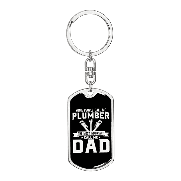 A Plumber Dad Swivel Keychain Dog Tag Stainless Steel or 18k Gold