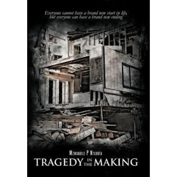 Tragedy in the Making: Everyone Cannot Have a Brand New Start in Life, But Everyone Can Have a Brand New Ending