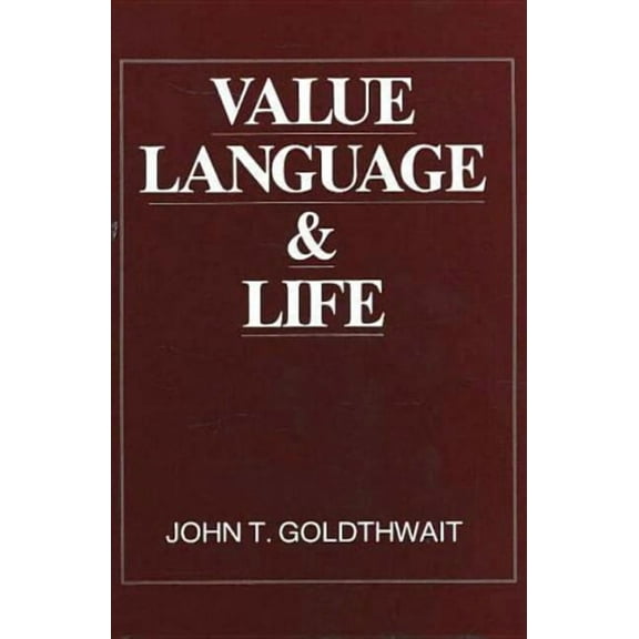 Value, Language and Life (Hardcover)
