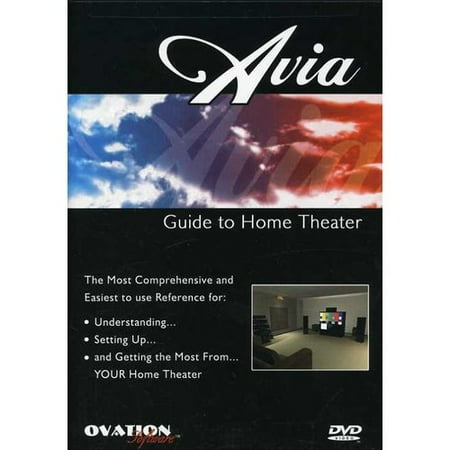 AVIA Guide to Home Theater