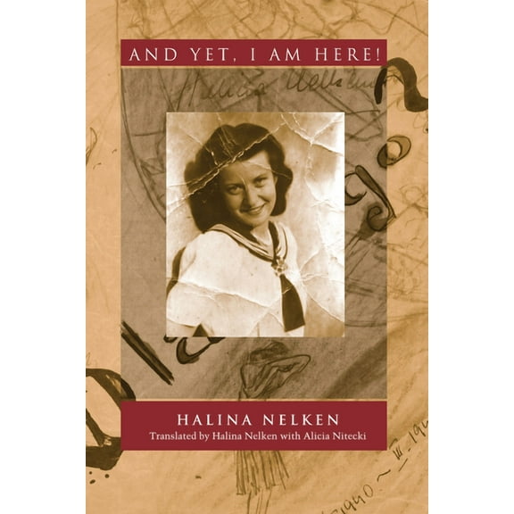 And Yet, I Am Here!, (Paperback)