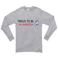 thumbnail image 2 of Plus Size Proud American Phrase Ring Spun Cotton Premium Long Sleeve Graphic Shirt - Heather Grey 3XL, 2 of 4