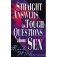 thumbnail image 1 of Pre-Owned Straight Answers to Tough Questions About Sex (Paperback) 0883681919 9780883681916, 1 of 1