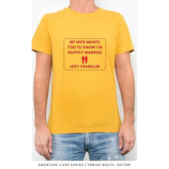 American Lives My Wife Wants You to Know I'm Happily Married, (Paperback)