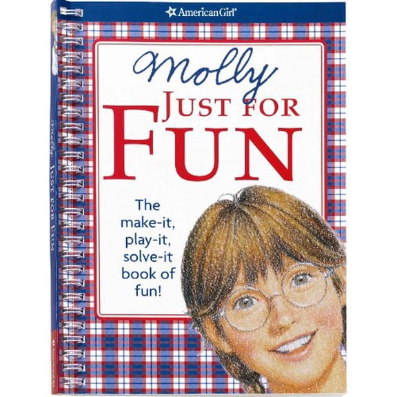 Pre-Owned Molly Just for Fun: The Make-It, Play-It, Solve-It Book of Fun! (Spiral-bound) 1593695810 9781593695811
