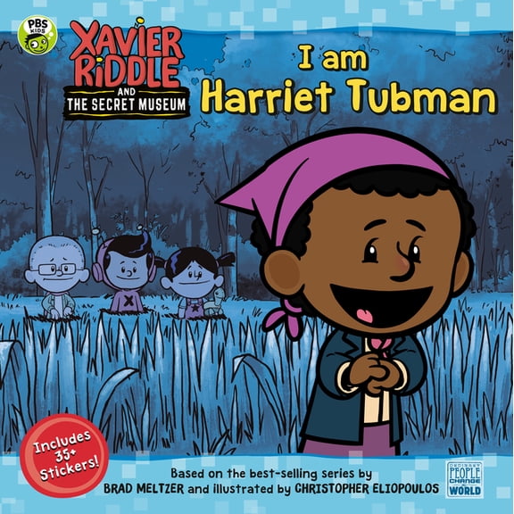 Xavier Riddle and the Secret Museum: I Am Harriet Tubman (Paperback)