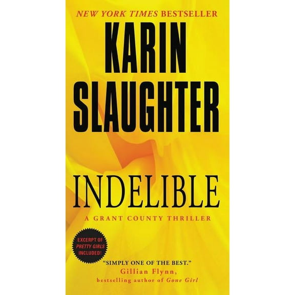 Grant County Thrillers Indelible: A Grant County Thriller, (Paperback)
