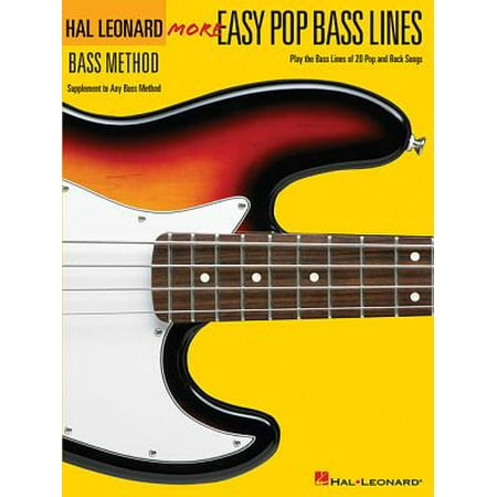More Easy Pop Bass Lines : Supplemental Songbook to Book 2 of the Hal Leonard Bass