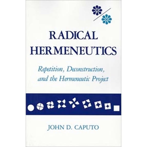 Pre-Owned Radical Hermeneutics (Paperback) 0253204429 9780253204424