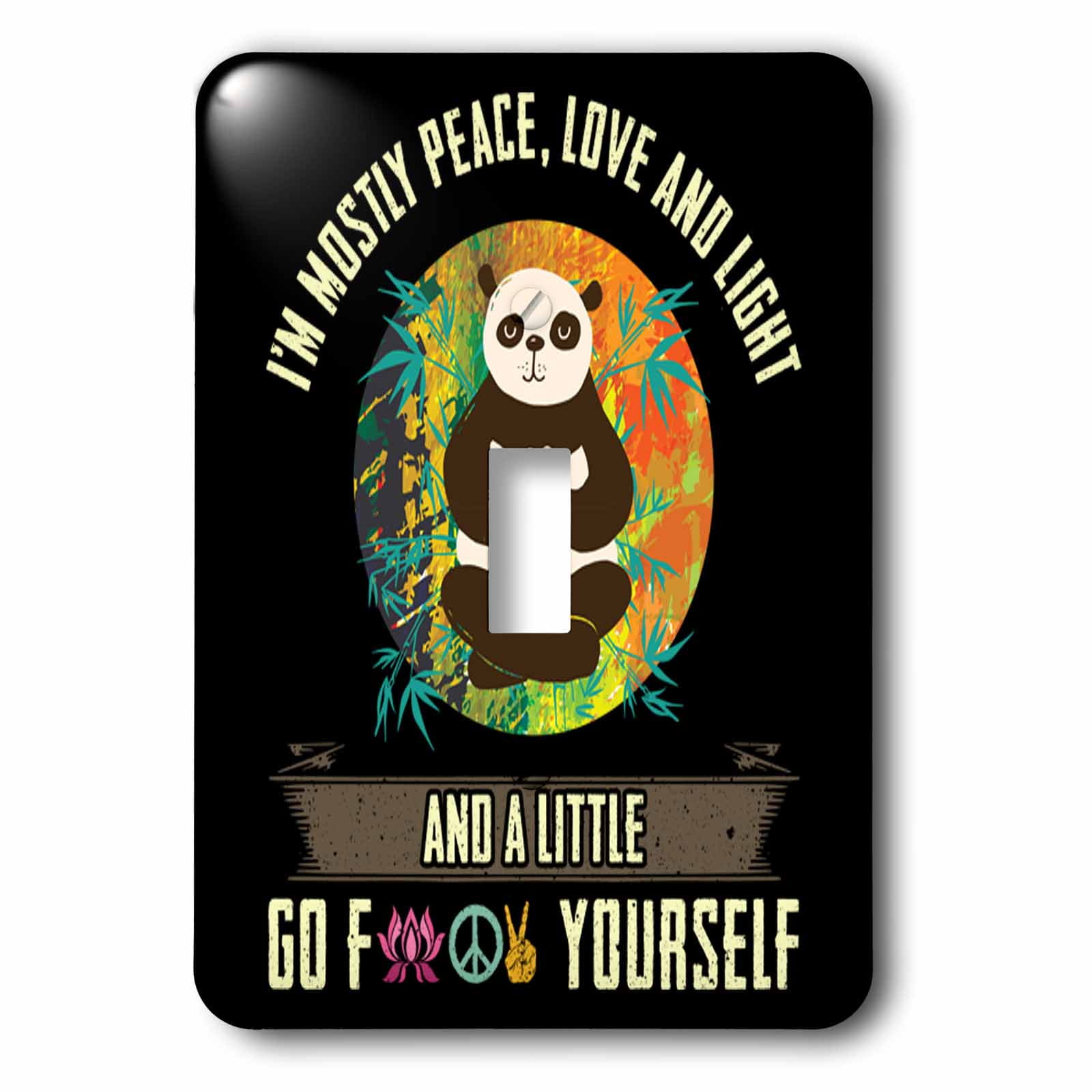 3drose I Am Mostly Peace Love And Light With Yoga Panda Bear Single Toggle Switch Lsp 306958 1 Walmart Com Walmart Com