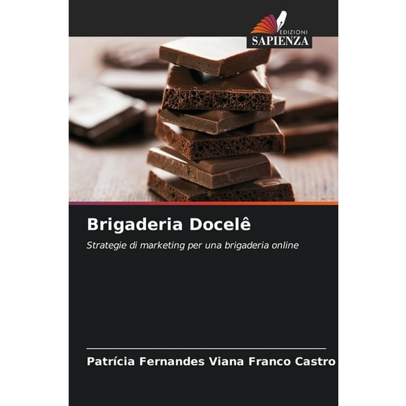 Brigaderia DocelÃª, (Paperback)