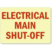 Electrical Main Shut-Off, Glo Brite Glow-in-The-Dark Adhesive Sign, Metal Sign, SIZE: 8 X 12 INCH