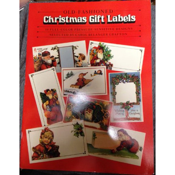 Pre-Owned Old-Fashioned Christmas Gift Labels : 38 Full-Color Pressure-Sensitive Designs