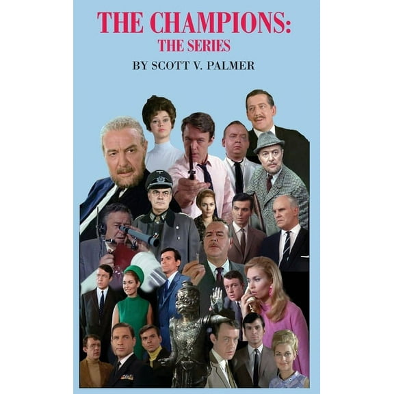 The Champions: The Series, (Hardcover)