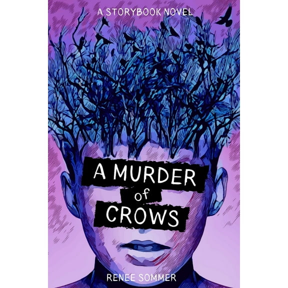 The Storybook Novels: A Murder of Crows (Series #1) (Paperback)